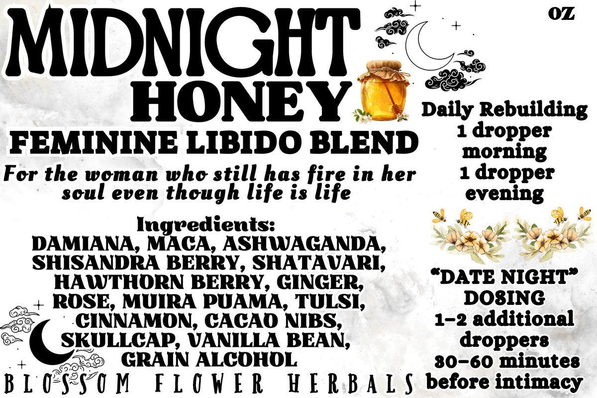 Midnight Honey Feminine Libido Blend by Blossom Flower Herbals 